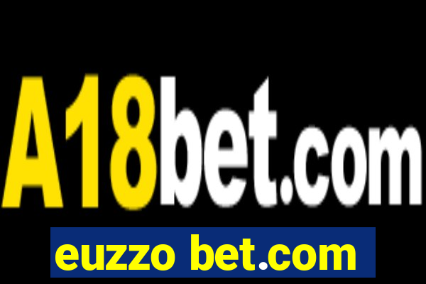 euzzo bet.com